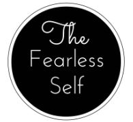 The Fearless Self